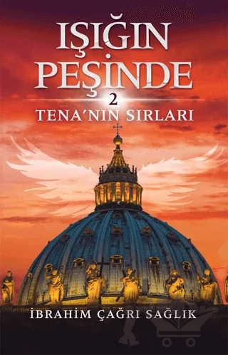 Işığın Peşinde-2 – İbrahim Çağrı Sağlık – Ceres Yayınları kitap kapağı