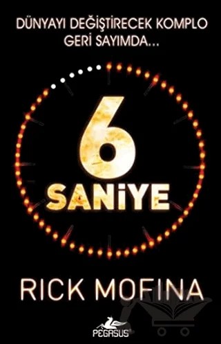 6 Saniye – Rick Mofina – Pegasus Yayınları kitap kapağı