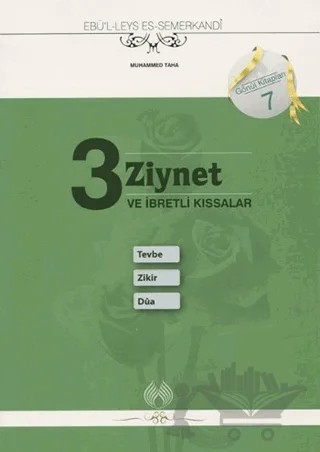 3 Ziynet ve İbretli Kıssalar: Tevbe Zikir Dua – Ebü'l Leys Semerkandi – Muallim Neşriyat kitap kapağı
