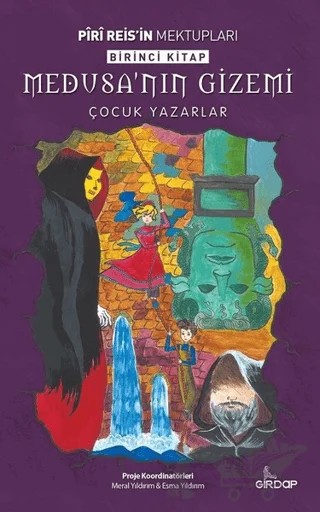 Medusa'nın Gizemi - Piri Reis'in Mektupları Birinci Kitap – Kolektif – Girdap Kitap kitap kapağı