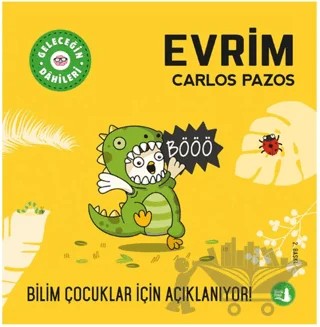 Geleceğin Dahileri Evrim – Carlos Pazos – Büyülü Fener Yayınları kitap kapağı