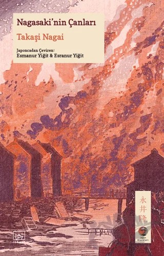 Nagasaki'nin Çanları – Takaşi Nagai – İthaki Yayınları kitap kapağı
