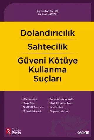 Dolandırıcılık – Sahtecilik – Güveni Kötüye Kullanma Suçları – Gökhan Taneri, Gani Kamışlı – Seçkin Yayıncılık kitap kapağı