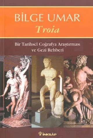 Troia – Bilge Umar – İnkılap Kitabevi kitap kapağı