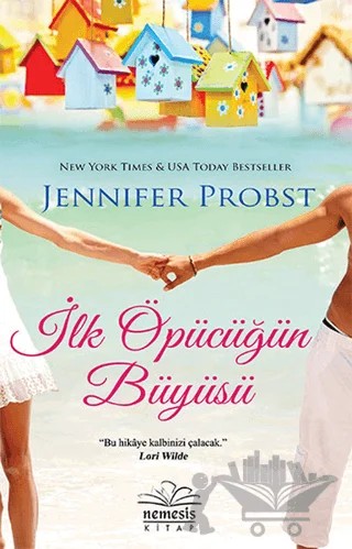 İlk Öpücüğün Büyüsü – Jennifer Proverbs – Nemesis Kitap kitap kapağı