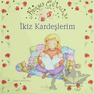 İkiz Kardeşlerim – Janey Louise Jones – İş Bankası Kültür Yayınları kitap kapağı