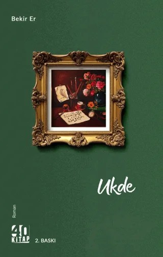 Ukde – Bekir Er – 40 Kitap kitap kapağı