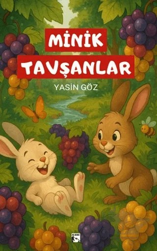 Minik Tavşanlar – Yasin Göz – Alaska Yayınevi kitap kapağı