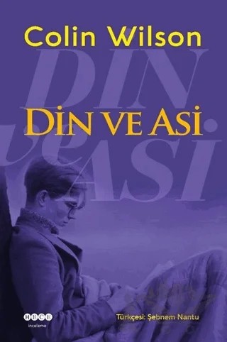 Din ve Asi – Colin Wilson – Hece Yayınları kitap kapağı