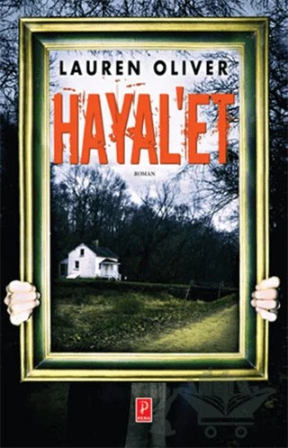 Hayal'et – Lauren Oliver – Pena Yayınları kitap kapağı