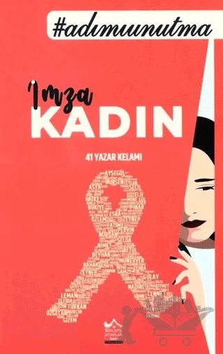 İmza: Kadın – Ayşegül Poyrazoğlu – Birlikte Kitaplar Yayınevi kitap kapağı