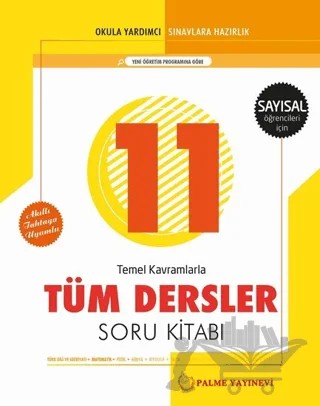 Palme 11. Sınıf Tüm Dersler Soru Kitabı - Sayısal Öğrencileri İçin – Kolektif – Palme Yayınları kitap kapağı