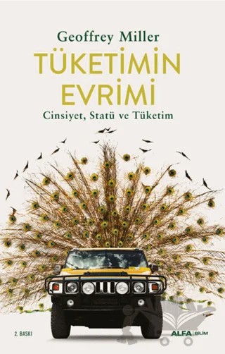 Tüketimin Evrimi – Geoffrey Miller – Alfa Yayınları kitap kapağı