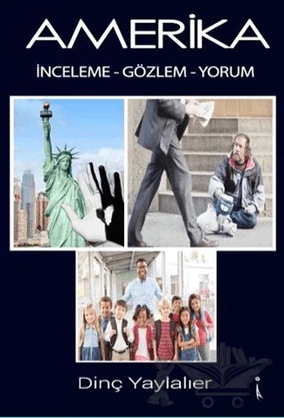 Amerika 1 – Dinç Yaylalıer – İkinci Adam Yayınları kitap kapağı