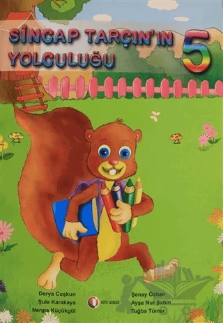 Sincap Tarçın’ın Yolculuğu 5 – Derya Coşkun – ODTÜ Geliştirme Vakfı Yayıncılık kitap kapağı