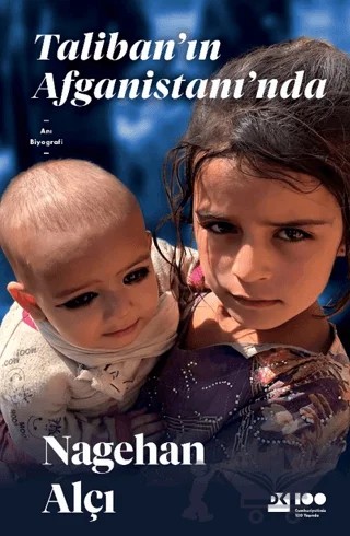 Taliban'ın Afganistanı'nda – Nagehan Alçı – Doğan Kitap kitap kapağı