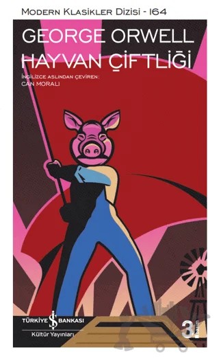 Hayvan Çiftliği – George Orwell – İş Bankası Kültür Yayınları kitap kapağı
