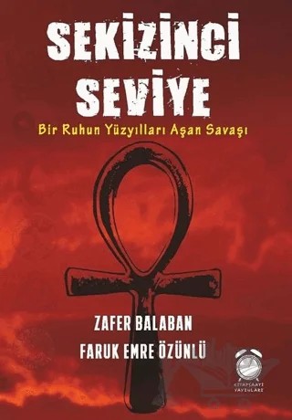 Sekizinci Seviye – Faruk Emre Özünlü, Zafer Balaban – KitapSaati Yayınları kitap kapağı