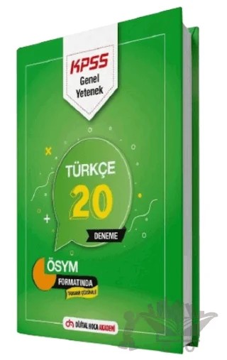 KPSS Genel Yetenek Türkçe Tamamı Çözümlü 20 Deneme – Kolektif – Dijital Hoca kitap kapağı
