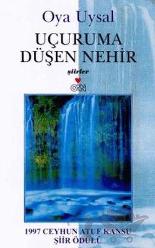 Uçuruma Düşen Nehir – Oya Uysal – Can Yayınları kitap kapağı