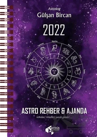 2022 Astro Rehber - Ajanda – Gülşan Bircan – Papirüs Yayınevi kitap kapağı
