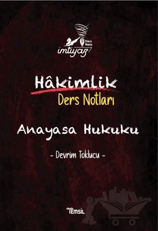 İmtiyaz Anayasa Hukuku Hakimlik Ders Notları – Devrim Toklucu – Temsil Kitap kitap kapağı