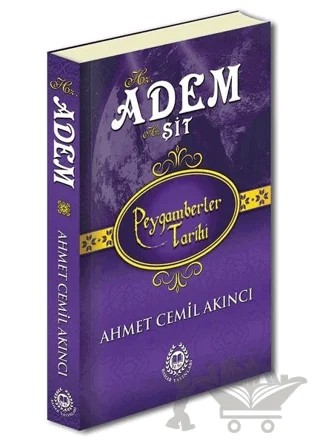 Hz. Adem Hz. Şit - Peygamberler Tarihi – Ahmet Cemil Akıncı – Bahar Yayınları kitap kapağı