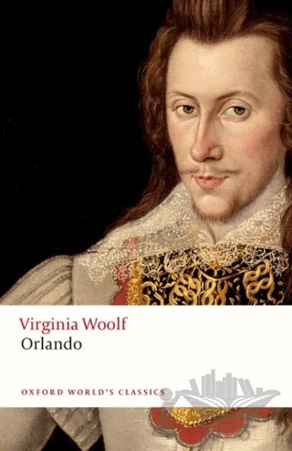 Orlando – Virginia Woolf – Oxford University Press - Classics kitap kapağı