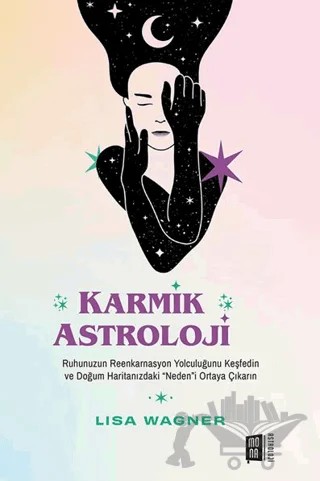 Karmik Astroloji – Lisa Wagner – Mona Kitap kitap kapağı