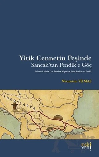 Yitik Cennetin Peşinde – Necmettin Yılmaz – Eski Yeni Yayınları kitap kapağı