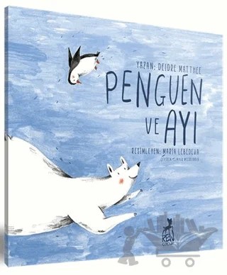 Penguen ve Ayı – Deidre Matthee – Ren Çocuk kitap kapağı