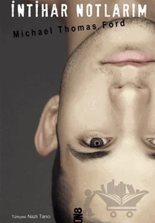 İntihar Notlarım – Michael Thomas Ford – On8 Kitap kitap kapağı