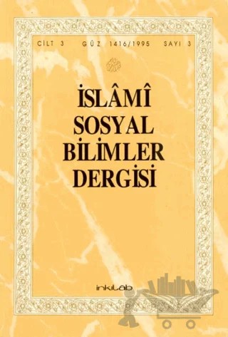İslami Sosyal Bilimler Dergisi - Cilt 3 - Güz 1965 - Sayı 3 – İnkılab Yayınları kitap kapağı