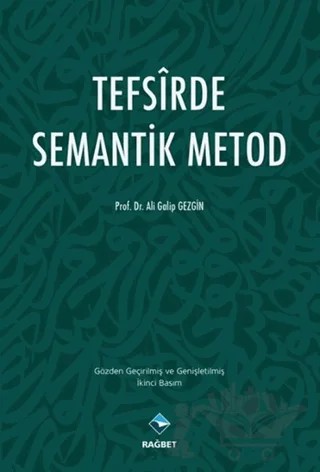 Tefsirde Semantik Metod – Ali Galip Gezgin – Rağbet Yayınları kitap kapağı