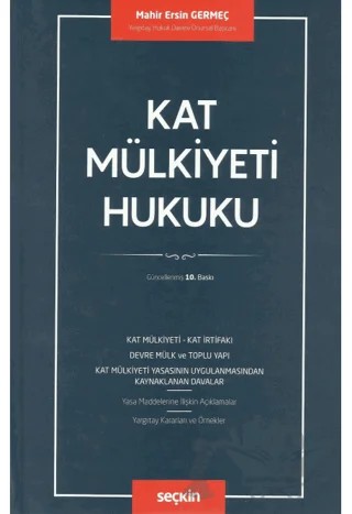 Kat Mülkiyeti Hukuku – Mahir Ersin Germeç – Seçkin Yayıncılık kitap kapağı