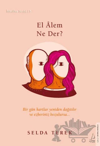 El Alem Ne Der? – Selda Terek – Destek Yayınları kitap kapağı