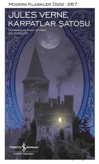 Karpatlar Şatosu – Jules Verne – İş Bankası Kültür Yayınları kitap kapağı
