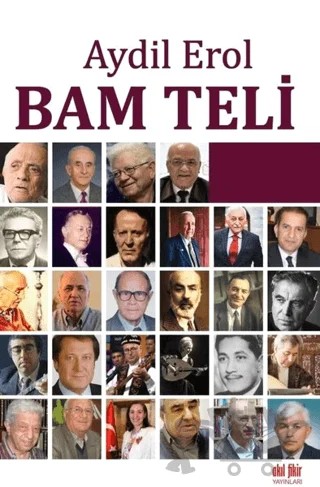 Bam Teli – Aydil Erol – Akıl Fikir Yayınları kitap kapağı