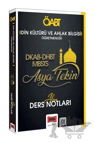 2024 KPSS ÖABT Din Kültürü ve Ahlak Bilgisi Öğretmenliği DHBT-DKAB-MBSTS Alan Ders Notları – Asya Tekin – Yargı Yayınevi kitap kapağı