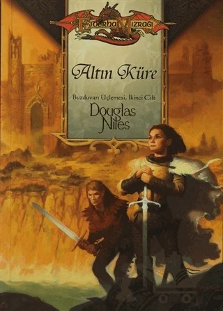 Altın Küre Buzduvarı Üçlemesi 2. Cilt – Douglas Niles – Ankira Yayıncılık kitap kapağı