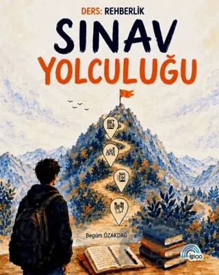 Ders: Rehberlik - Sınav Yolculuğu – Begüm Özakdağ – İgloo Yayınevi kitap kapağı