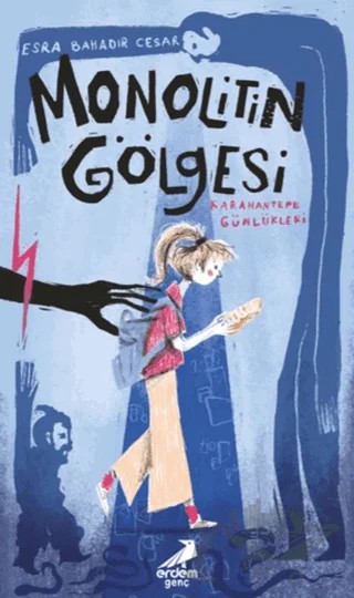 Monolitin Gölgesi – Esra Bahadır Cesar – Erdem Genç kitap kapağı