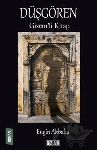 Düşgören – Engin Akbaba – Ozan Yayıncılık kitap kapağı