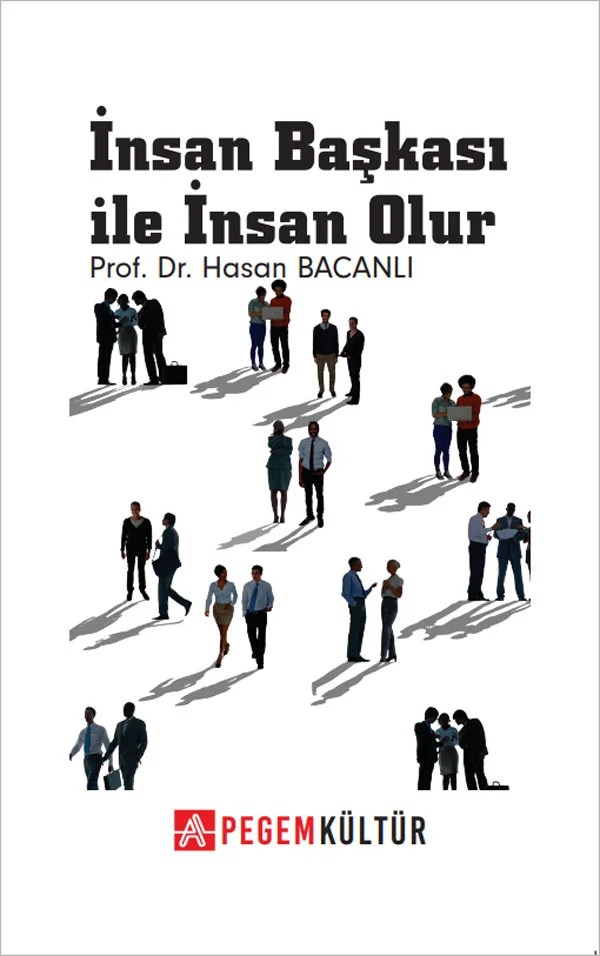 İnsan Başkası ile İnsan Olur – Pegem Kültür kitap kapağı