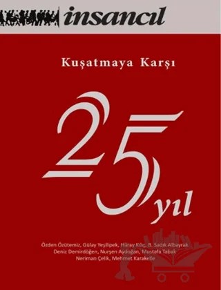 Kuşatmaya Karşı 25 Yıl – Kolektif – İnsancıl Yayınları kitap kapağı