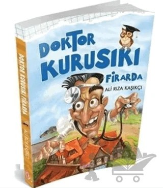 Doktor Kurusıkı – Ali Rıza Kaşıkçı – Hepsi Çocuk Yayınları kitap kapağı