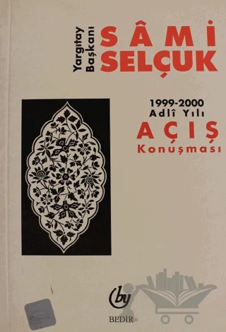 Yargıtay Başkanı Sami Selçuk – Sami Selçuk – Bedir Yayınları kitap kapağı