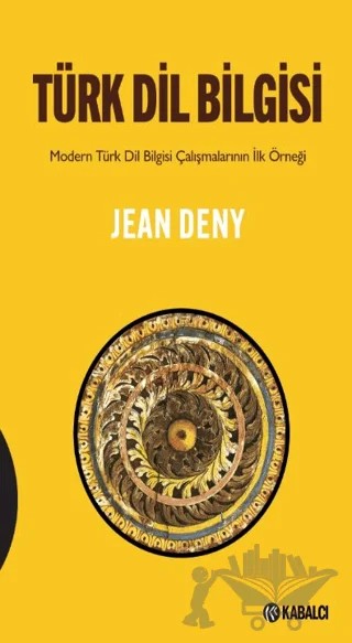 Türk Dil Bilgisi – Jean Deny – Kabalcı Yayınevi - Doruk Yayınları kitap kapağı