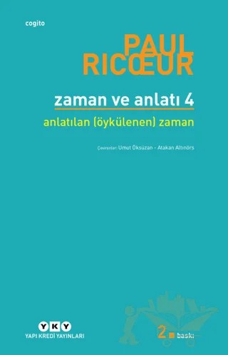 Zaman ve Anlatı 4 – Paul Ricoeur – Yapı Kredi Yayınları kitap kapağı