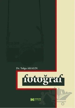 Fotoğraf – Tolga Akalın – Hangar Yayınları kitap kapağı